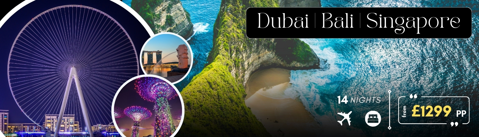 Affordable  Dubai & Bali And Singapore